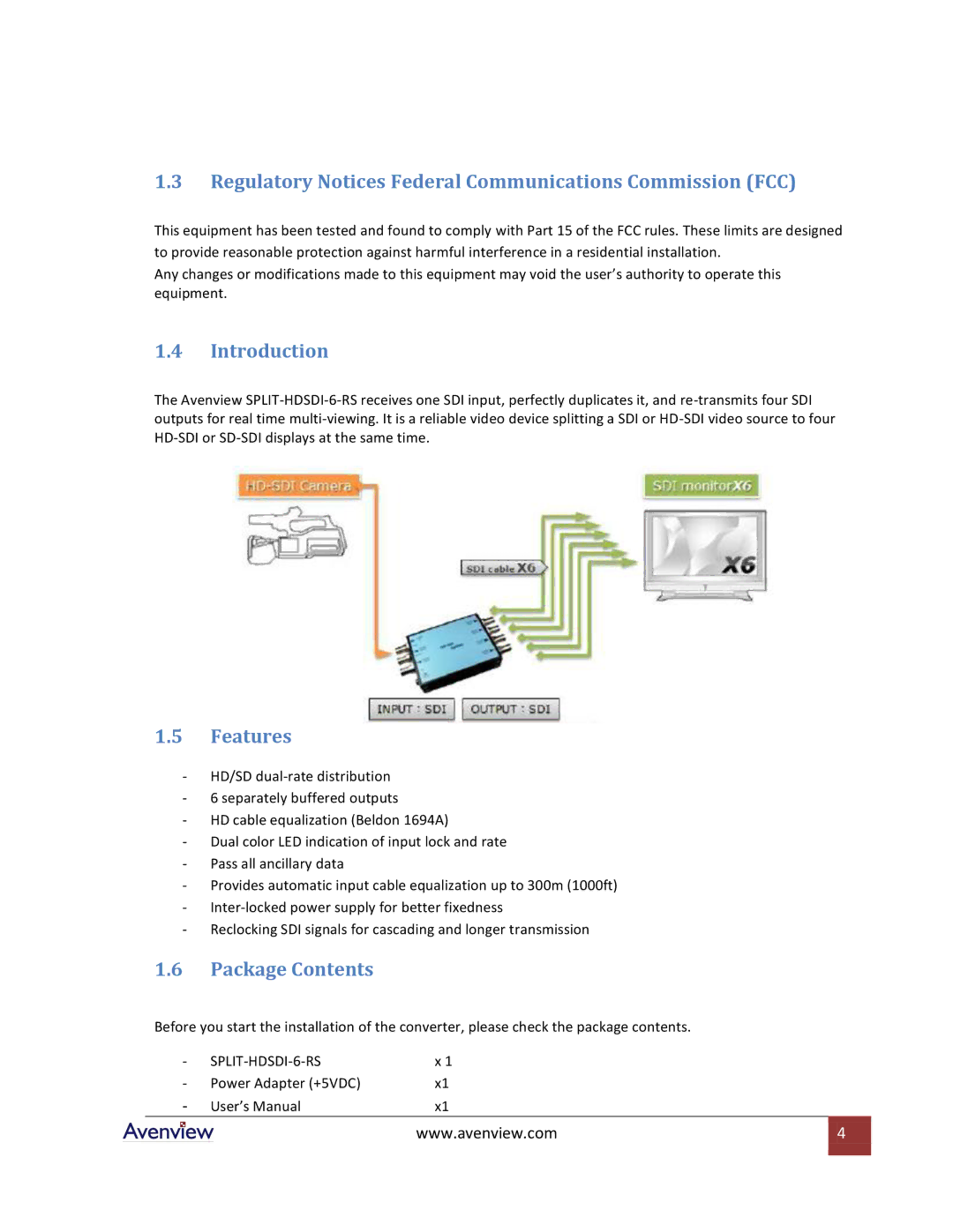 Avenview SPLIT-HDSDI-6-RS specifications Regulatory Notices Federal Communications Commission FCC, Introduction, Features 