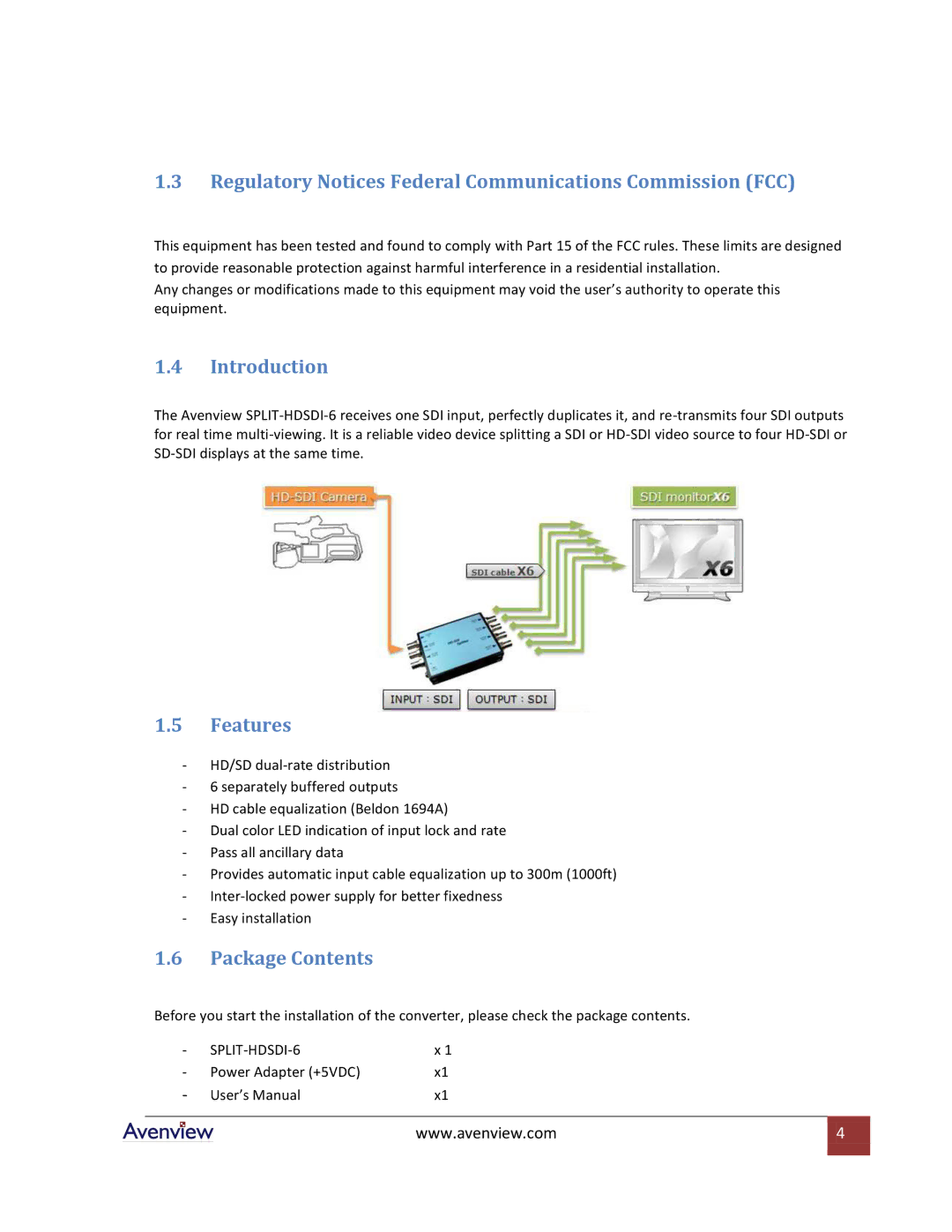 Avenview SPLIT-HDSDI-6 Regulatory Notices Federal Communications Commission FCC, Introduction, Features, Package Contents 