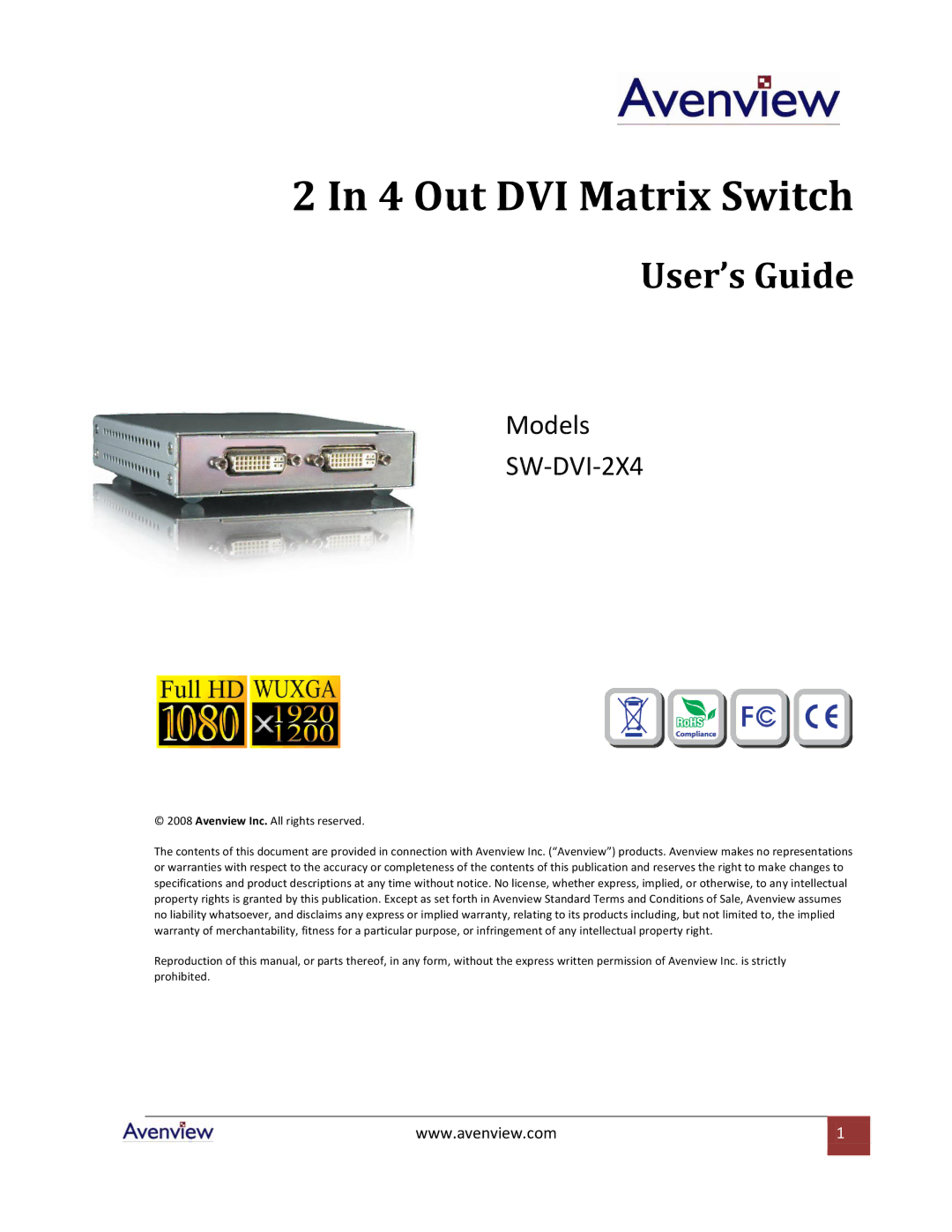 Avenview SW-DVI-2X4 specifications Out DVI Matrix Switch 