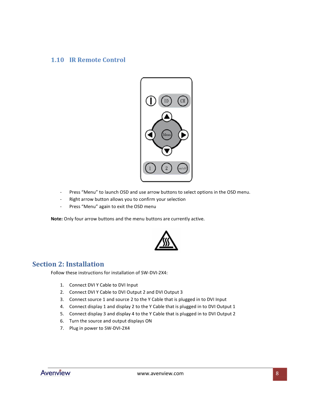 Avenview SW-DVI-2X4 specifications Installation, IR Remote Control 