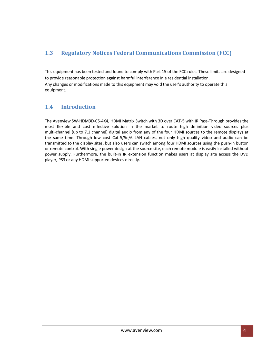 Avenview SW-HDM3D-C5-4X4 specifications Regulatory Notices Federal Communications Commission FCC, Introduction 