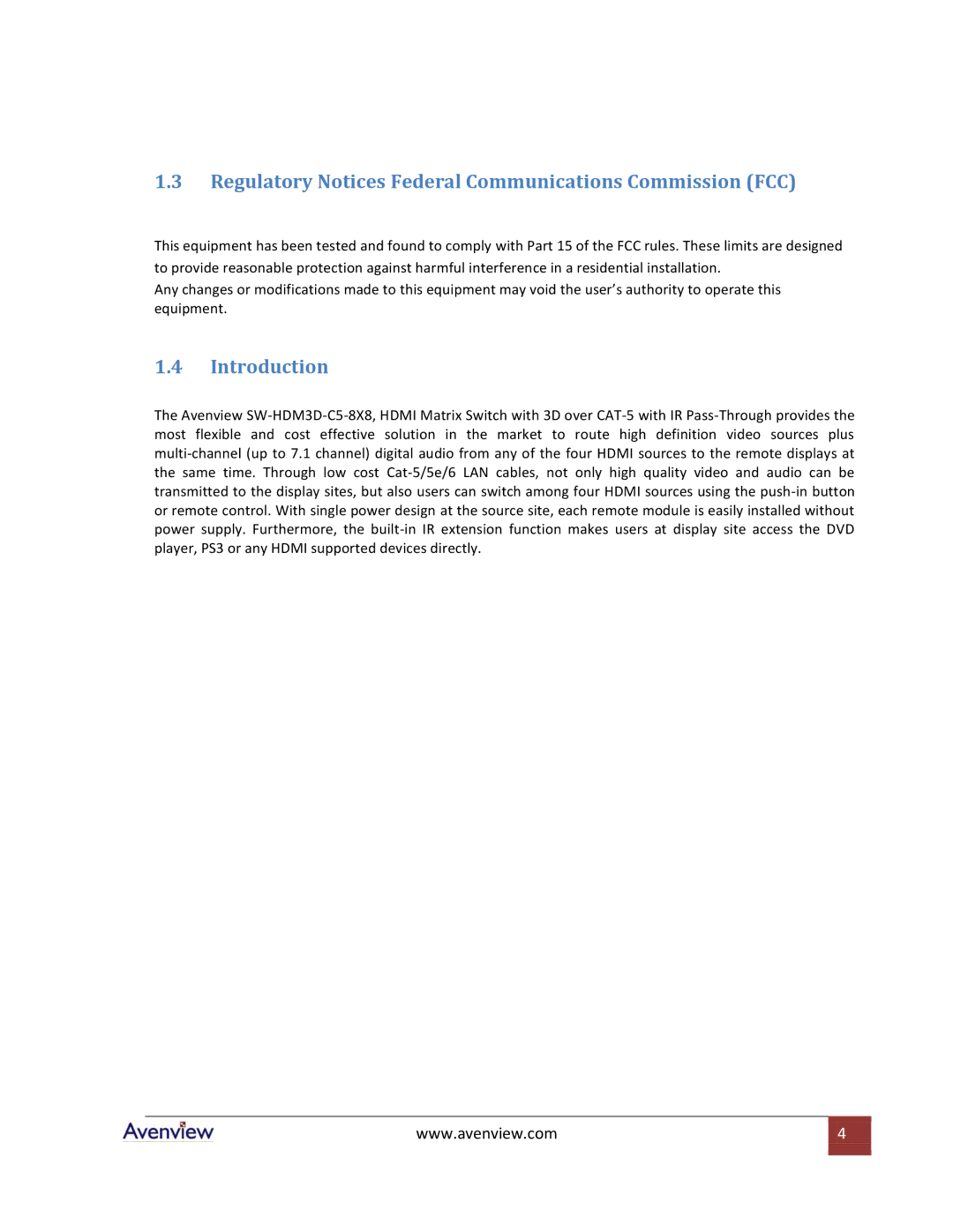 Avenview SW-HDM3D-C5-8X8 specifications Regulatory Notices Federal Communications Commission FCC, Introduction 