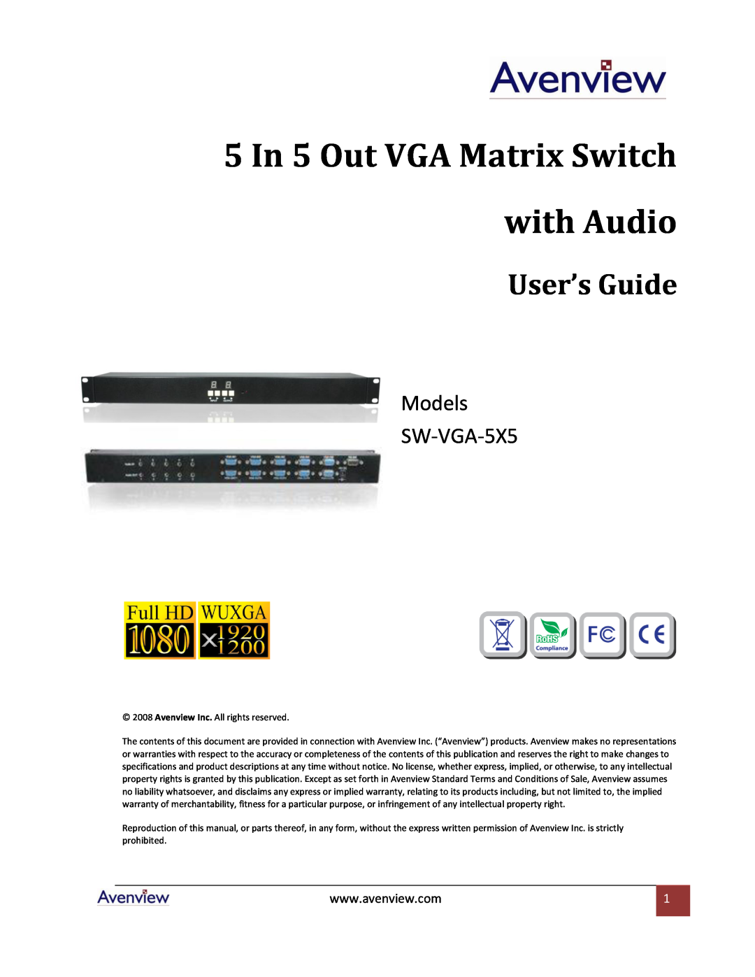 Avenview specifications 5 In 5 Out VGA Matrix Switch with Audio, User’s Guide, Models SW-VGA-5X5 