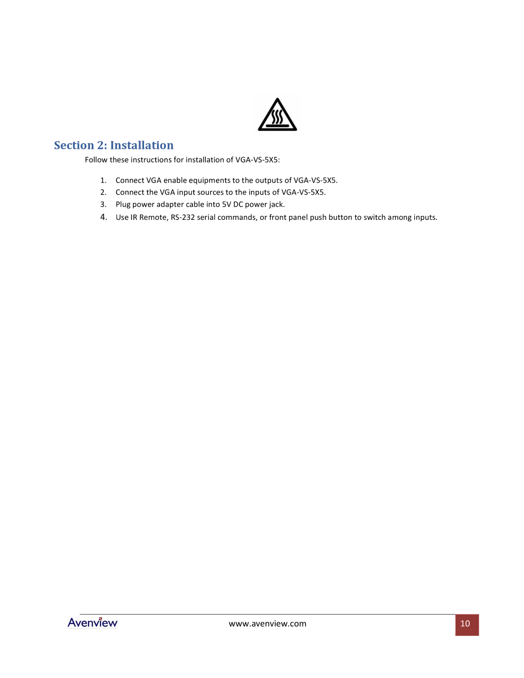 Avenview SW-VGA-5X5 specifications Installation 