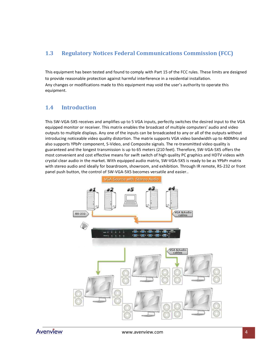 Avenview SW-VGA-5X5 specifications Regulatory Notices Federal Communications Commission FCC, Introduction 