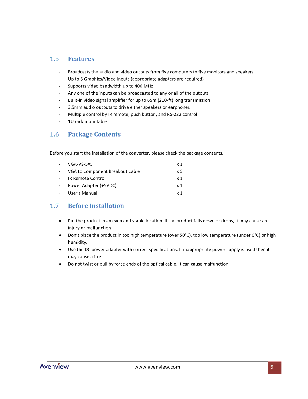 Avenview SW-VGA-5X5 specifications Features, Package Contents, Before Installation 