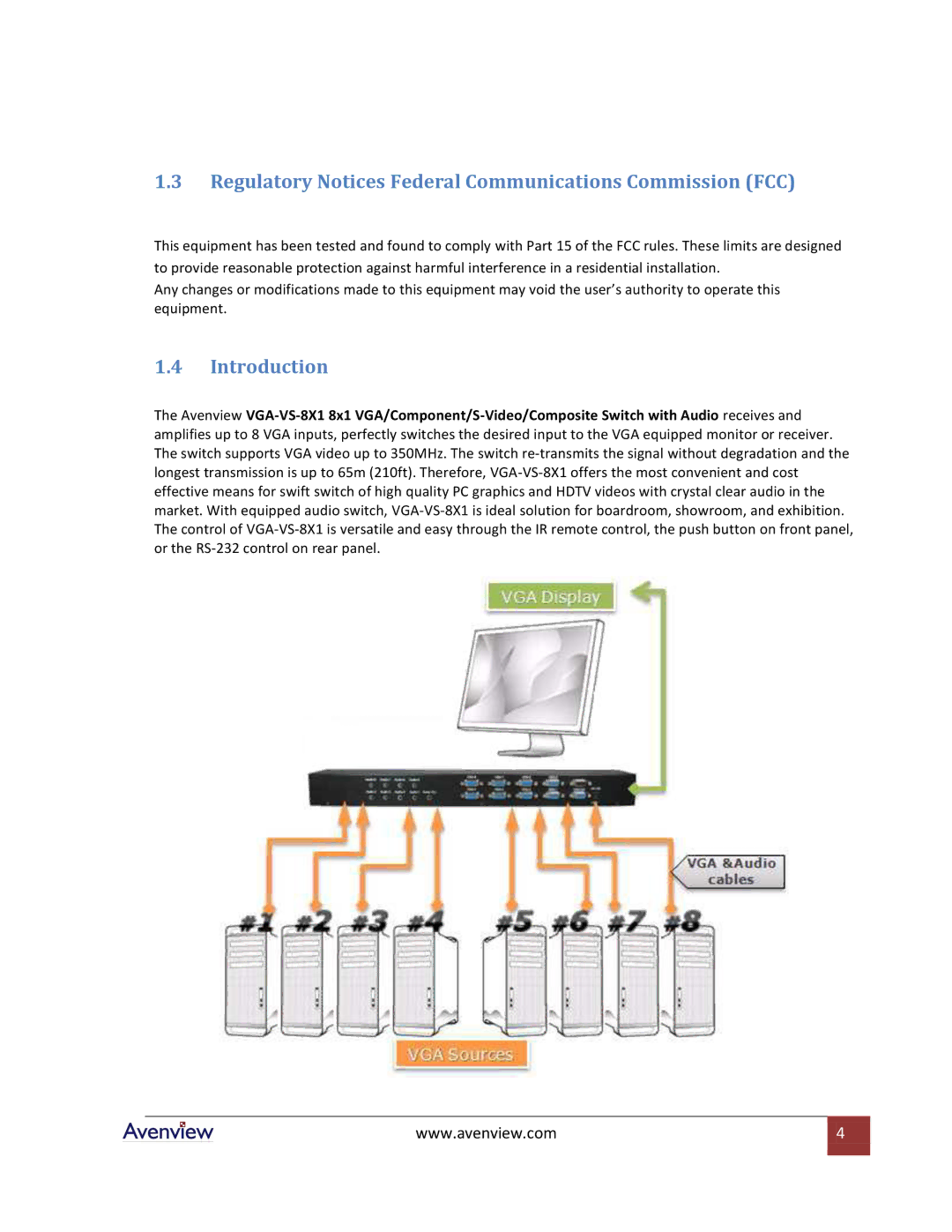 Avenview VGA-VS-8X1 specifications Regulatory Notices Federal Communications Commission FCC, Introduction 