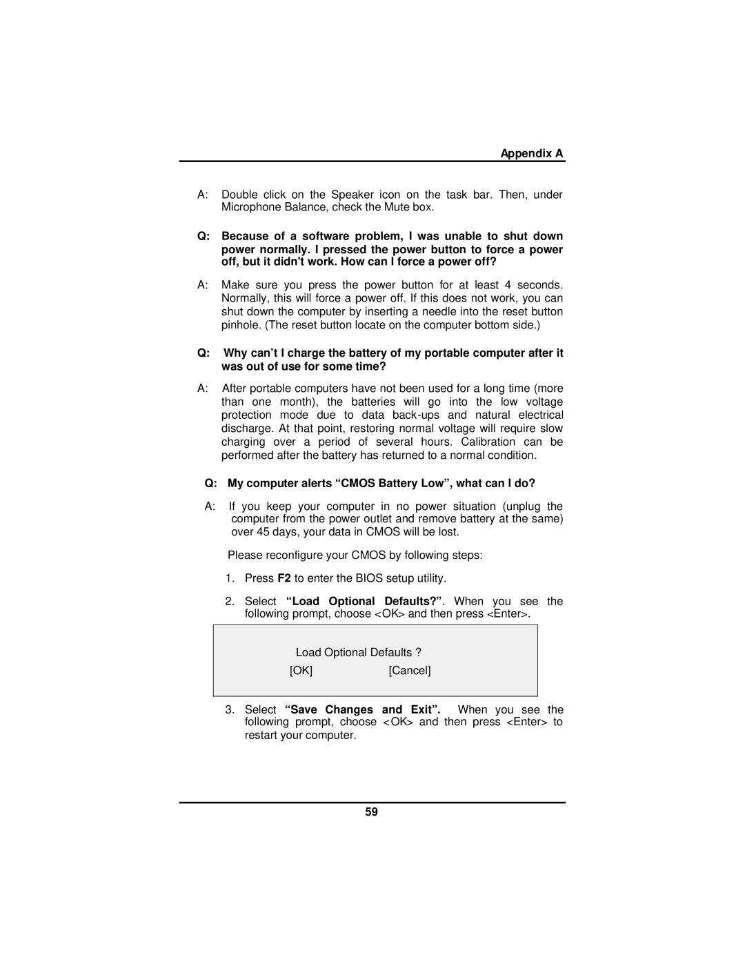 AVERATEC 2300 manual My computer alerts Cmos Battery Low, what can I do? 