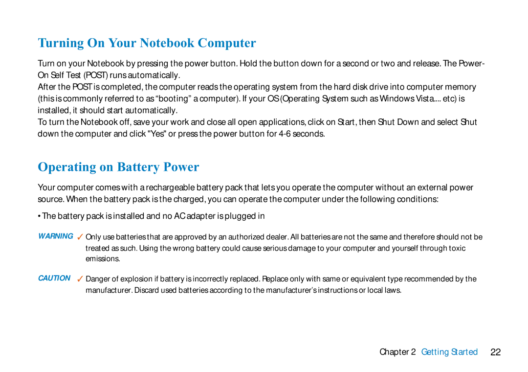 AVERATEC 2700 manual Turning On Your Notebook Computer, Operating on Battery Power 