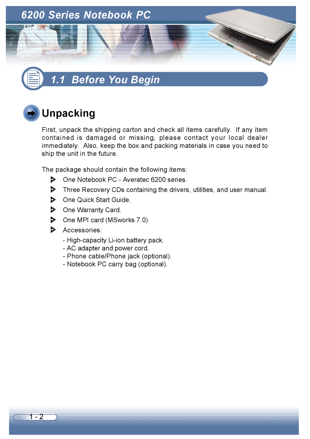 AVERATEC 6200 Series user manual Series Notebook PC Before You Begin, Unpacking 