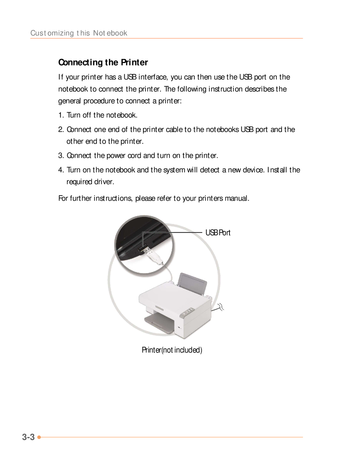 AVERATEC N1000 Series manual Connecting the Printer 