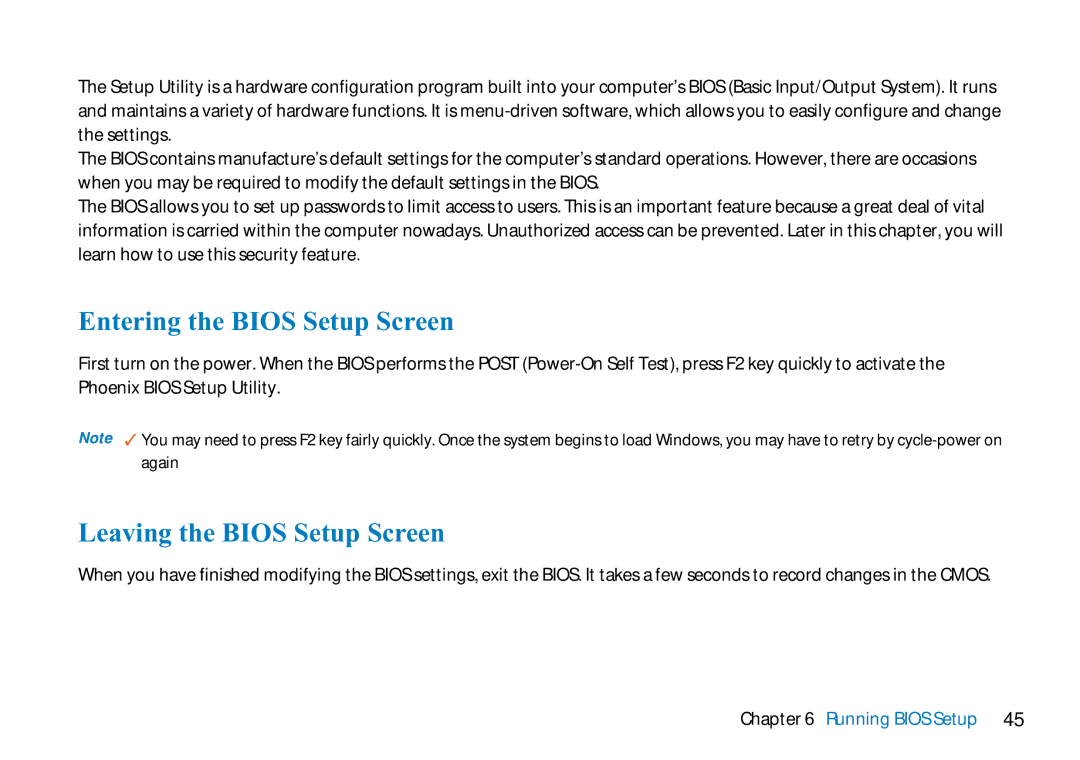 AVERATEC N3400 manual Entering the Bios Setup Screen, Leaving the Bios Setup Screen, Running Bios Setup 