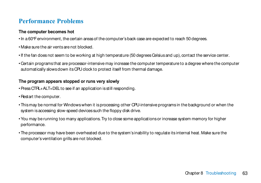 AVERATEC N3400 manual Performance Problems, Computer becomes hot, Program appears stopped or runs very slowly 