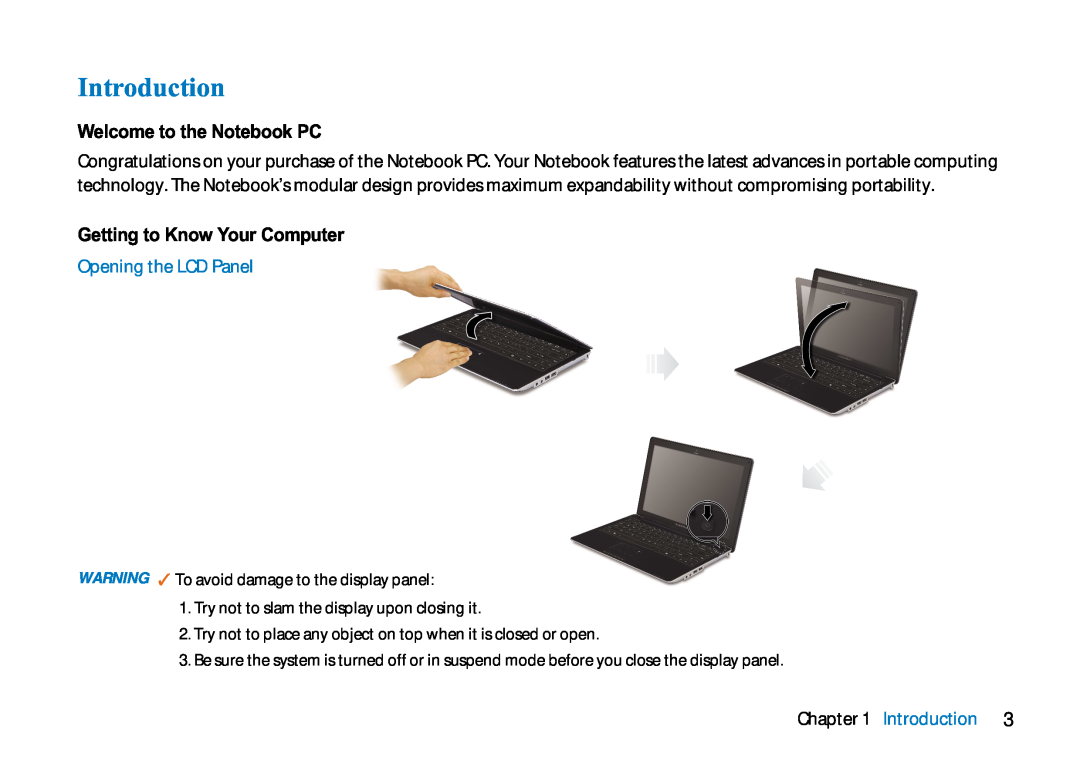 AVERATEC N3400 manual Introduction, Welcome to the Notebook PC, Getting to Know Your Computer, Opening the LCD Panel 