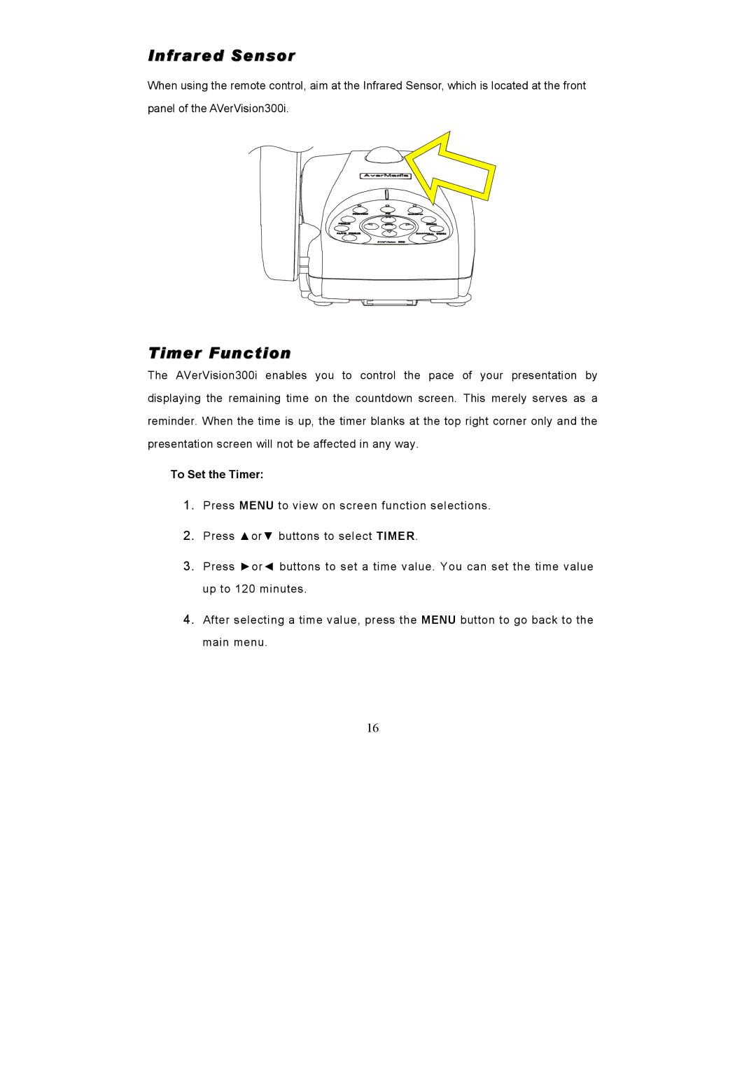 AVerMedia Technologies AVerVision300i user manual Infrared Sensor, Timer Function 