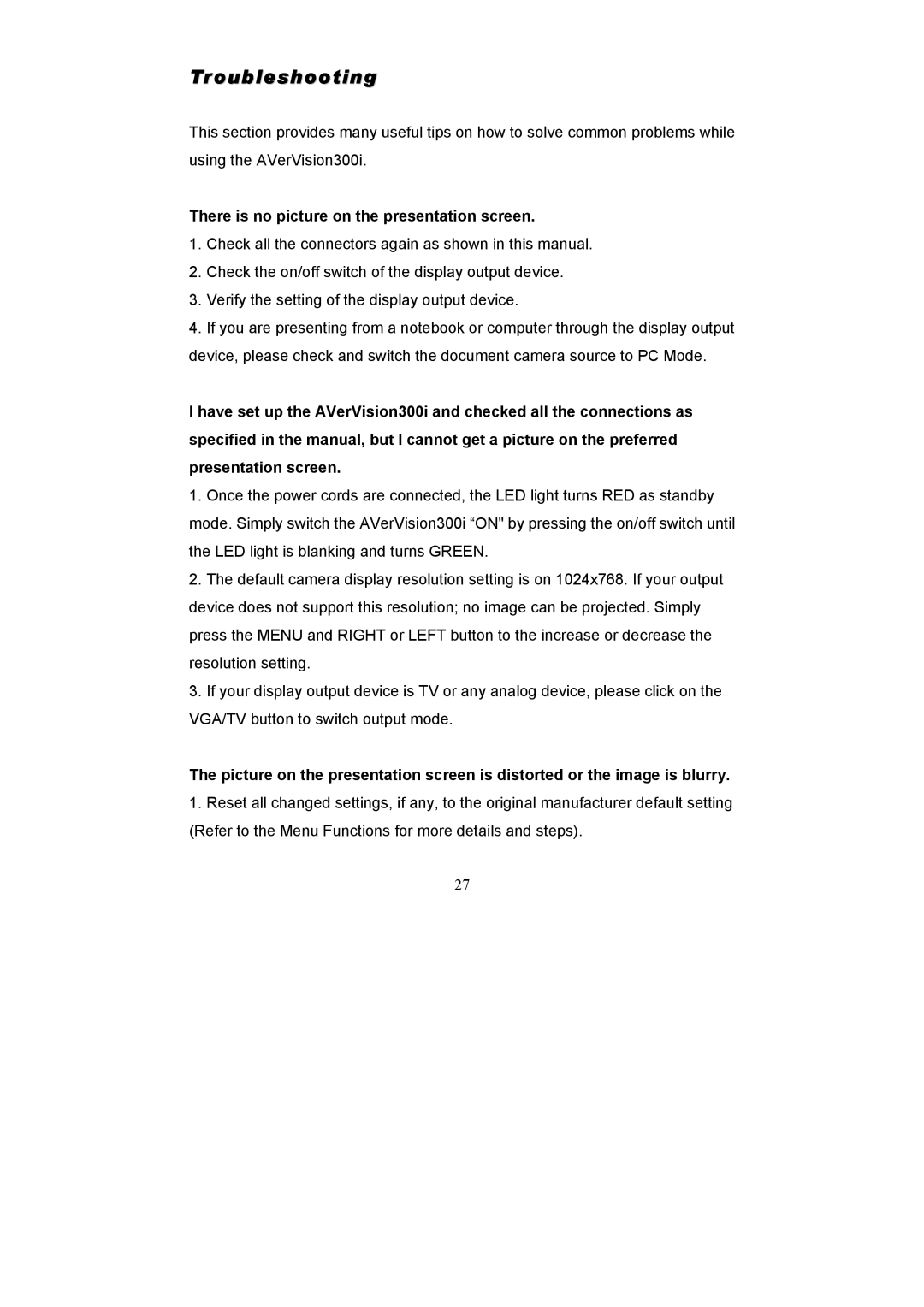 AVerMedia Technologies AVerVision300i user manual Troubleshooting, There is no picture on the presentation screen 