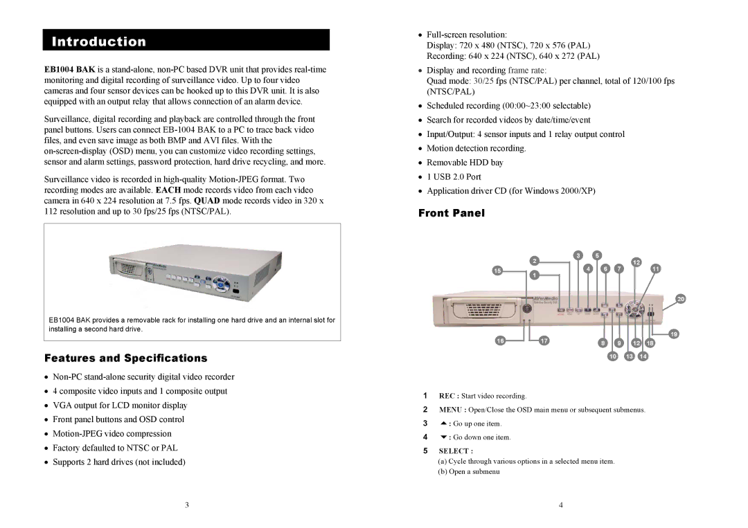 AVerMedia Technologies EB1004 BAK manual Introduction, Front Panel, Features and Specifications 