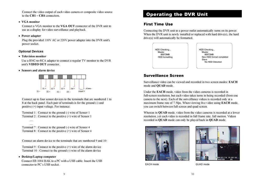 AVerMedia Technologies EB1004 BAK manual Operating the DVR Unit, First Time Use, Surveillance Screen, Optional Devices 