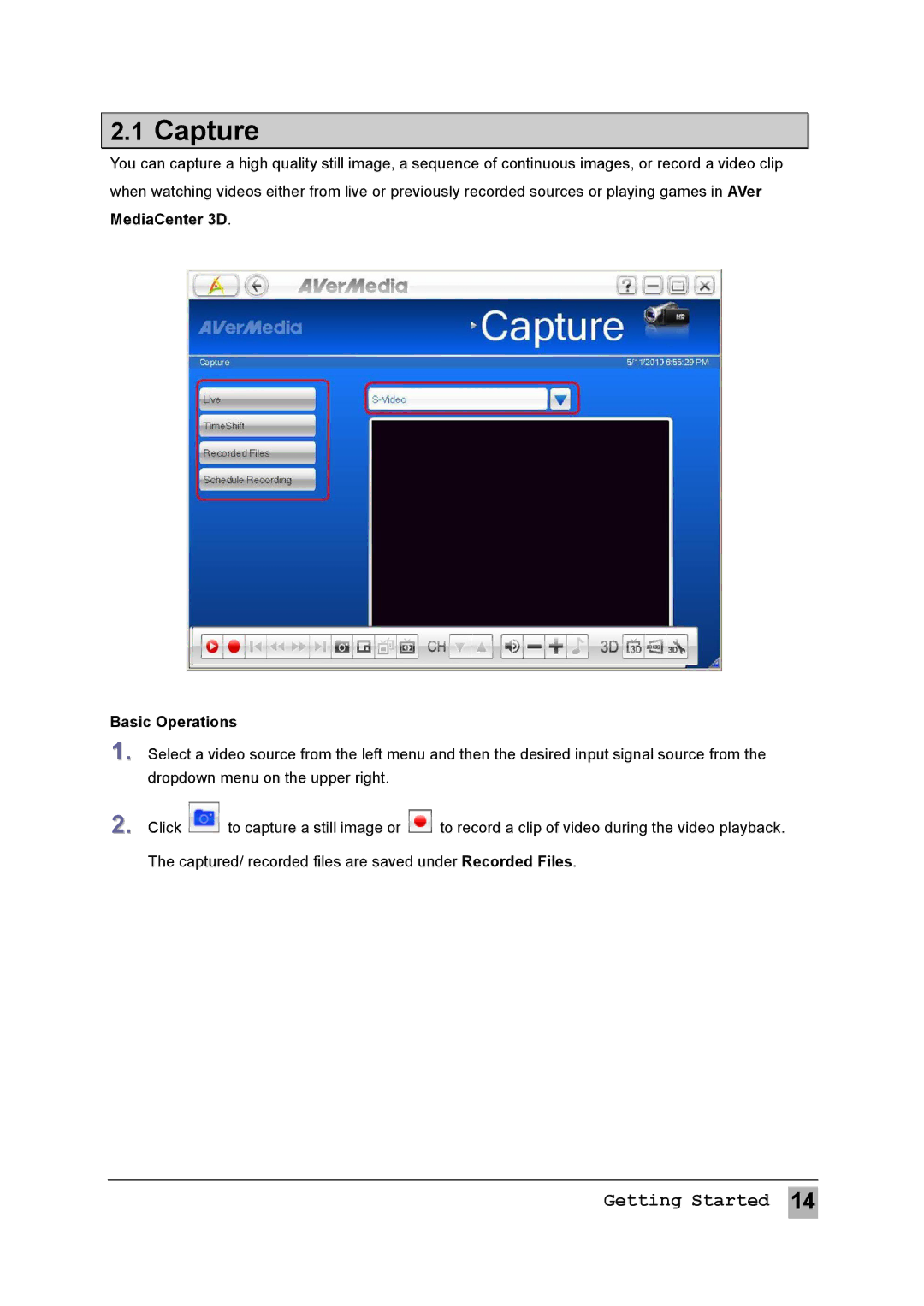 AVerMedia Technologies MTVHDDVRR user manual Capture, MediaCenter 3D Basic Operations 