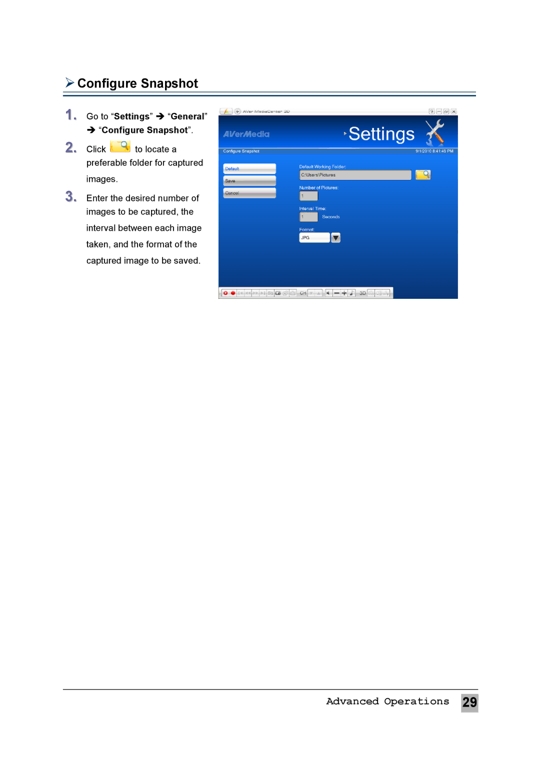 AVerMedia Technologies MTVHDDVRR user manual  Configure Snapshot, Go to Settings  General  Configure Snapshot 