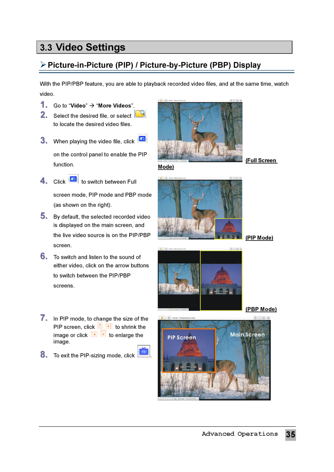 AVerMedia Technologies MTVHDDVRR user manual Video Settings,  Picture-in-Picture PIP / Picture-by-Picture PBP Display 