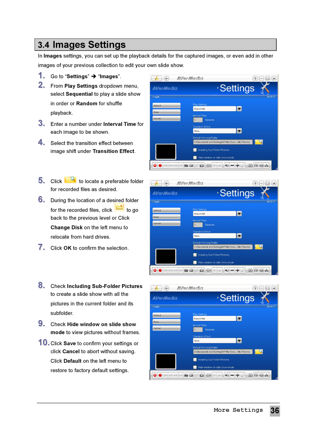 AVerMedia Technologies MTVHDDVRR user manual Images Settings, Go to Settings  Images, Check Hide window on slide show 