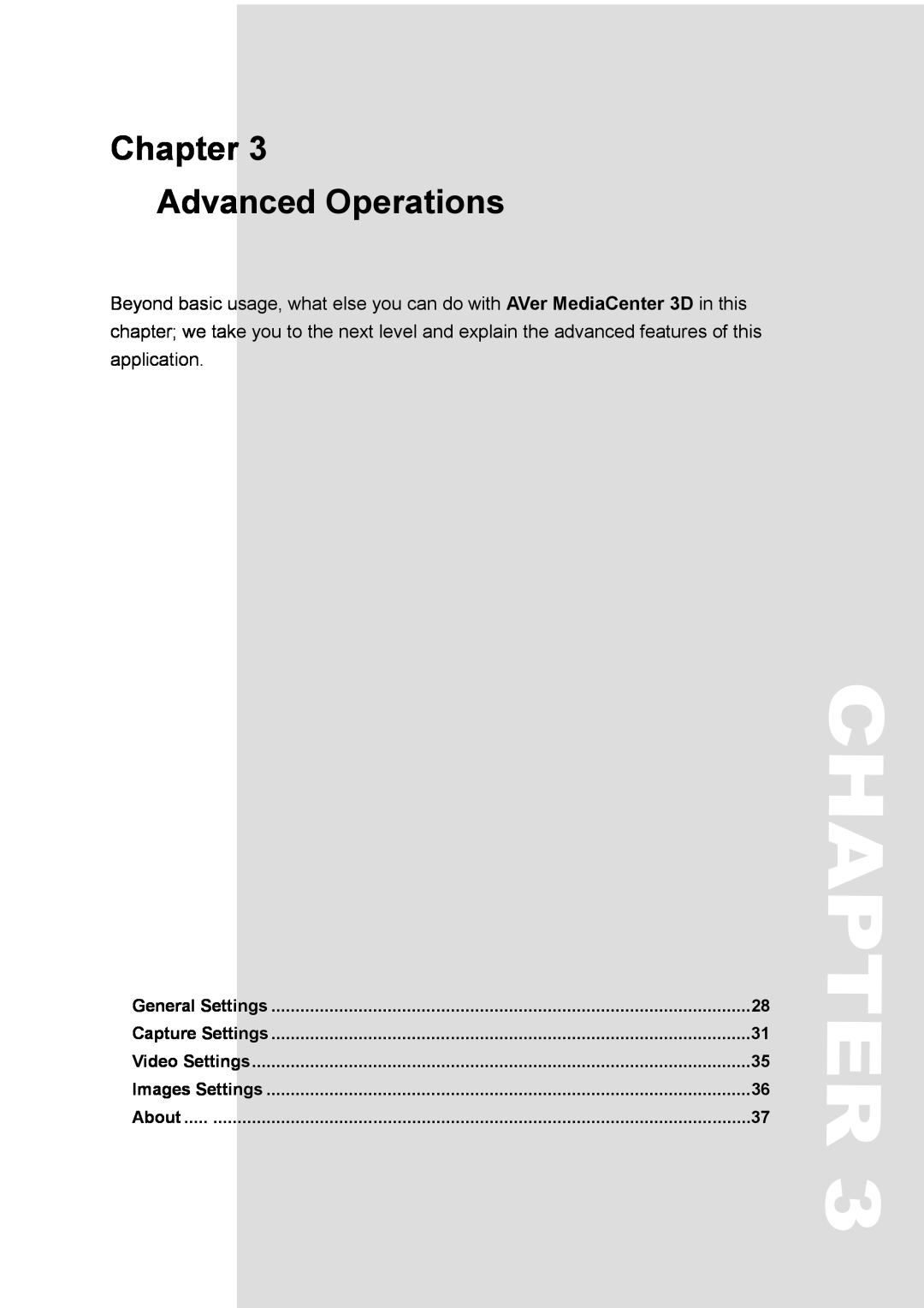 AVerMedia Technologies MTVHDDVRR Chapter Advanced Operations, General Settings, Capture Settings, Video Settings, About 
