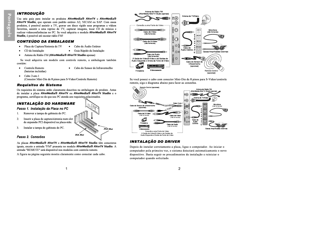 AVerMedia Technologies none manual Português, Introdução, Conteúdo Da Embalagem, Requisitos de Sistema, Passo 2. Conexões 