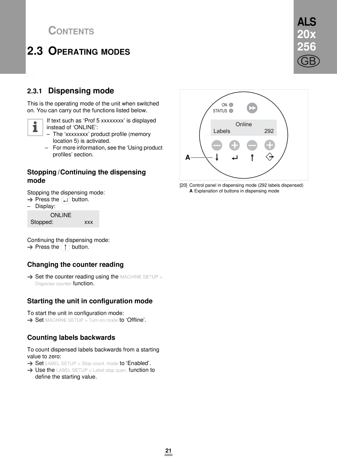 Avery 206, 204, 256 manual Operating Modes, Dispensing mode 