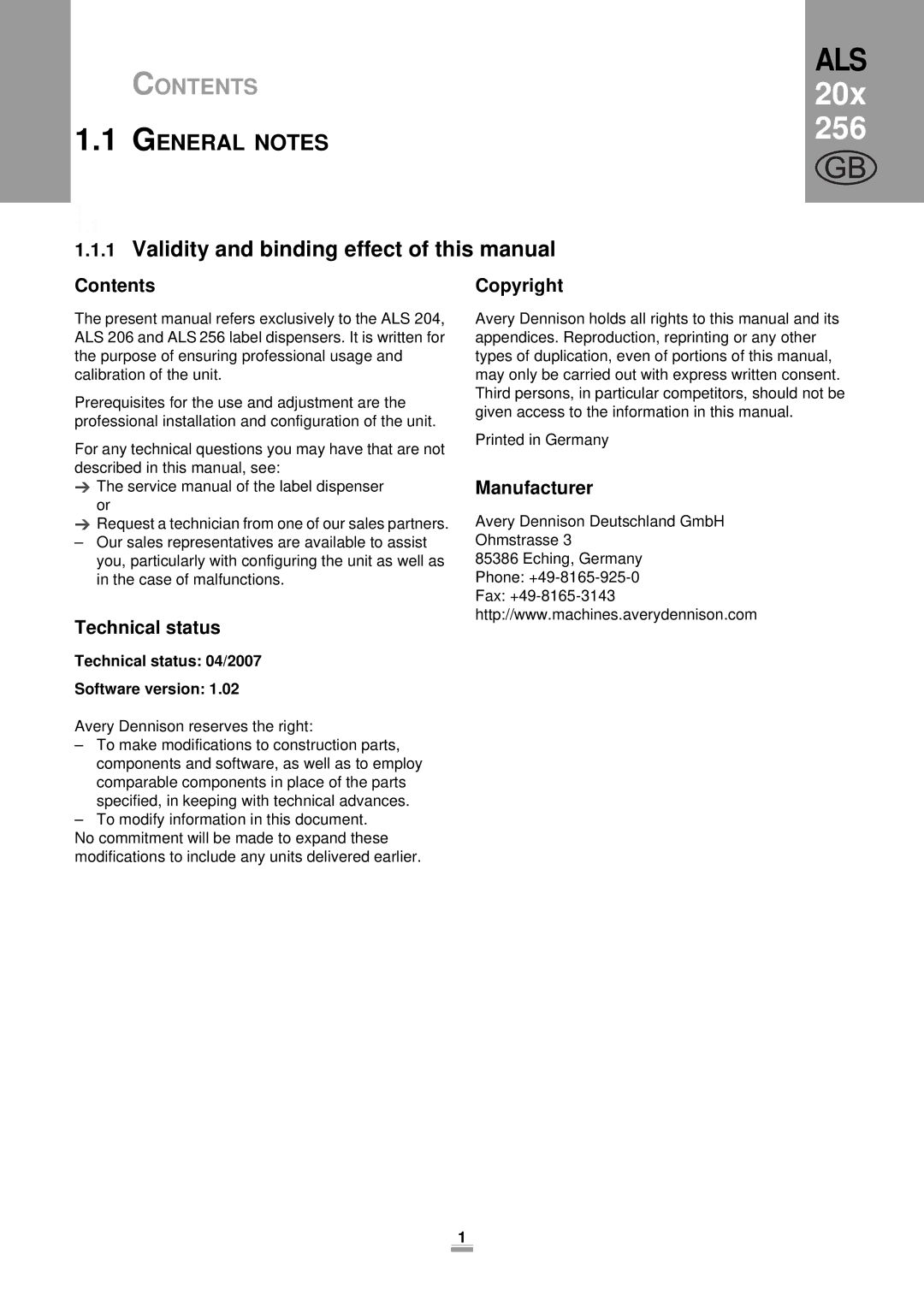 Avery 256, 204, 206 General Notes, Validity and binding effect of this manual 