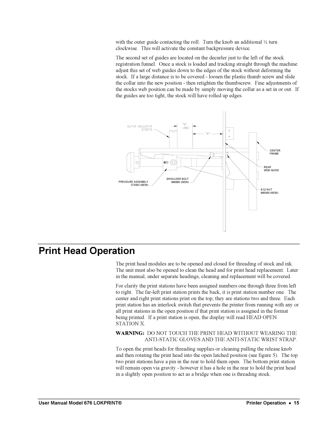 Avery 676 user manual Print Head Operation, ANTI-STATIC Gloves and the ANTI-STATIC Wrist Strap 