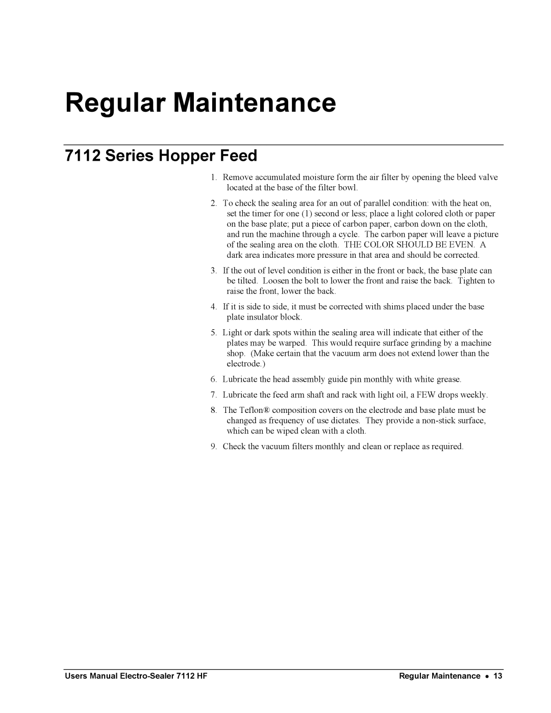 Avery 7112 HF user manual Regular Maintenance, Series Hopper Feed 