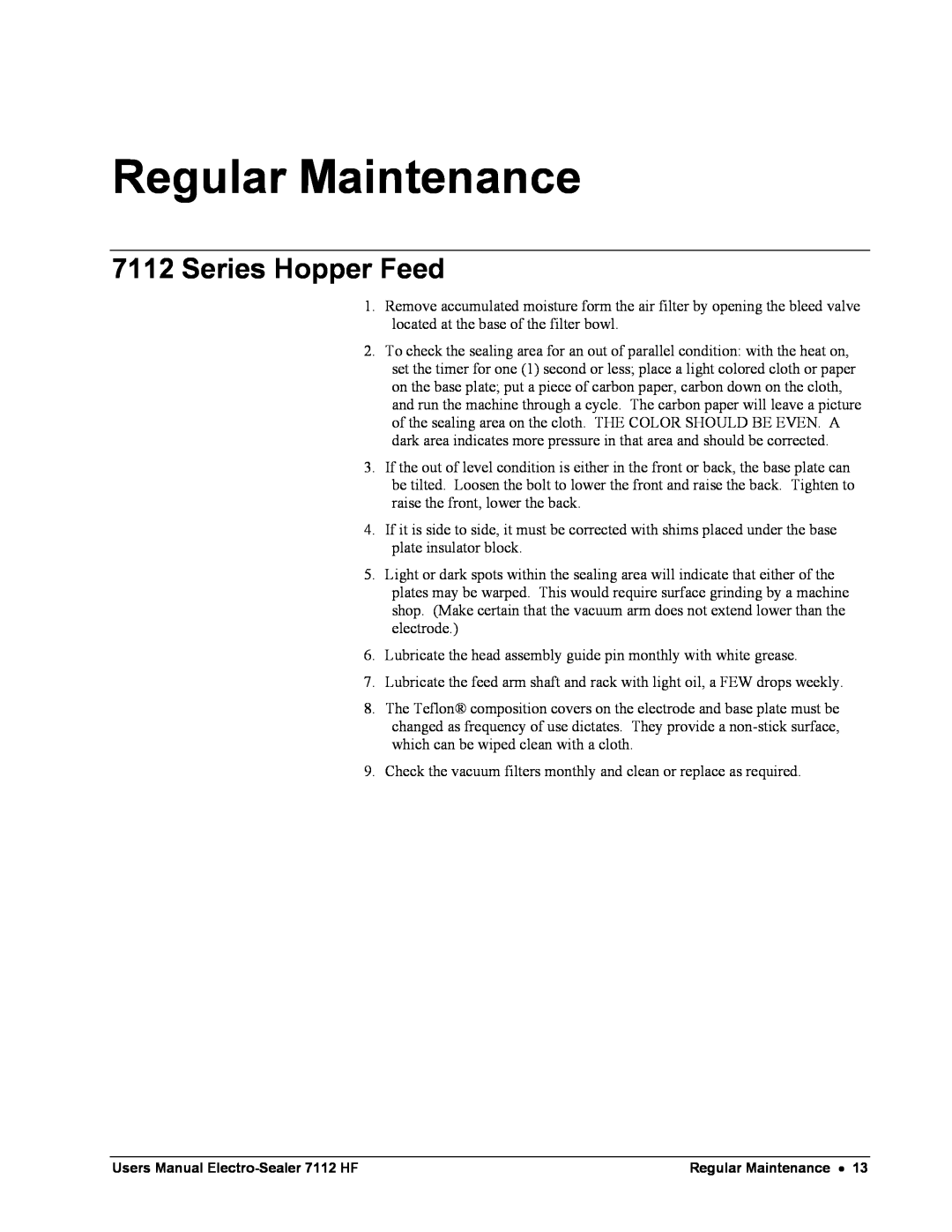 Avery 7112 HF user manual Regular Maintenance, Series Hopper Feed 