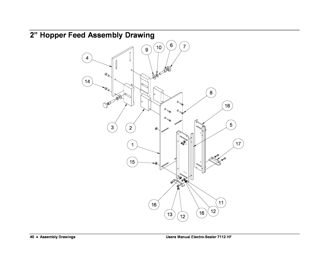 Avery user manual 2” Hopper Feed Assembly Drawing, Assembly Drawings, Users Manual Electro-Sealer 7112 HF 