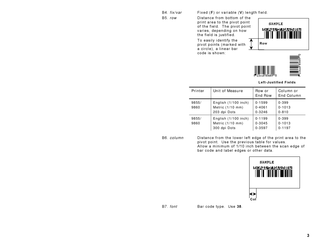 Avery 9860, 9825, 9855 manual Printer Unit of Measure Row or Column or End Row End Column 