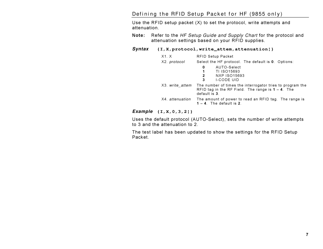 Avery 9825, 9860, 9855 manual Syntax I,X,protocol,writeattem,attenuation, Example I,X,0,3,2, Attenuation 