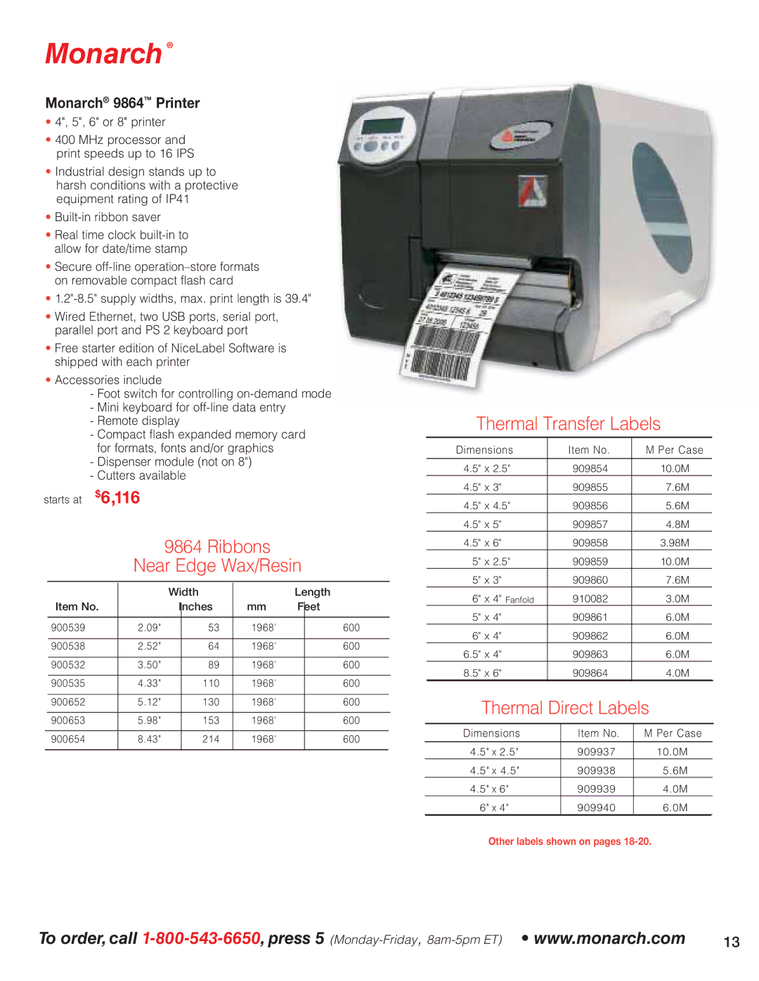 Avery 6032, 9860, 9825 Ribbons Near Edge Wax/Resin, Thermal Transfer Labels, Thermal Direct Labels, Monarch 9864 Printer 