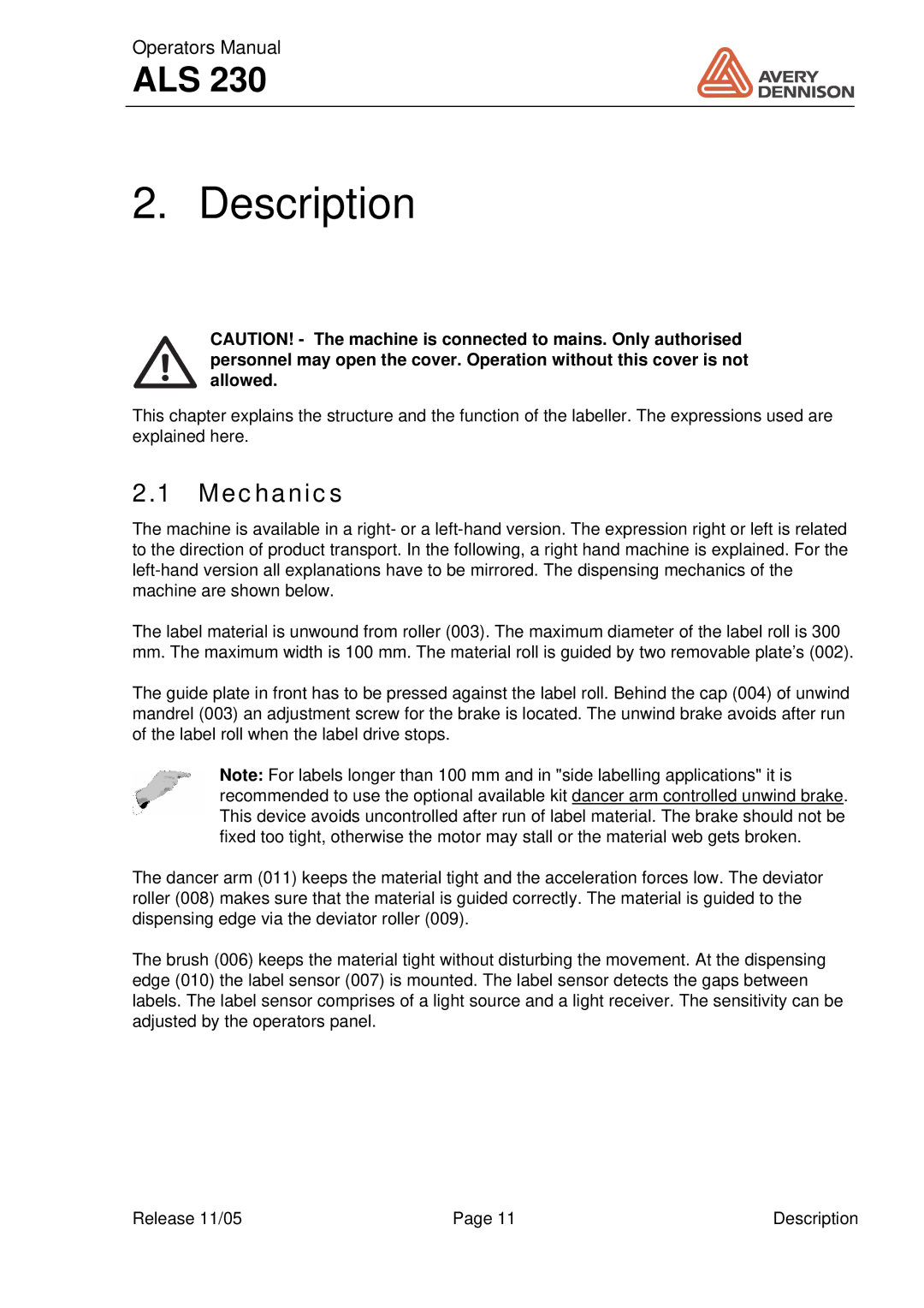 Avery ALS 230 manual Description, Mechanics 