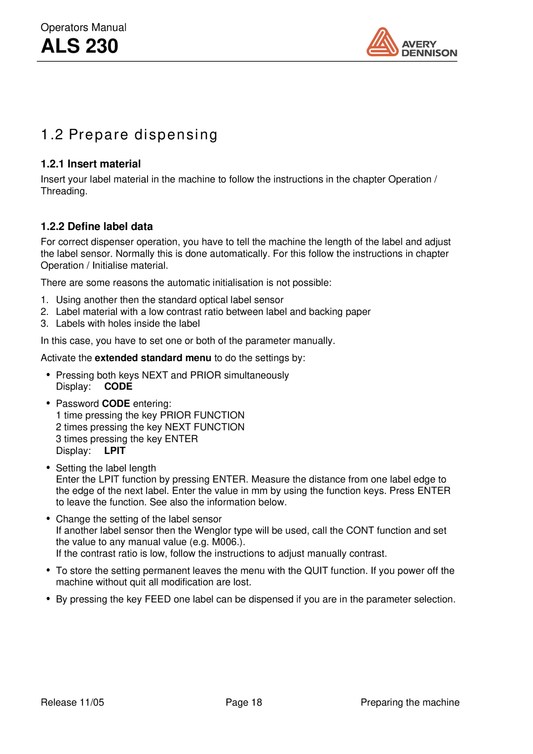 Avery ALS 230 manual Prepare dispensing, Insert material, Define label data 