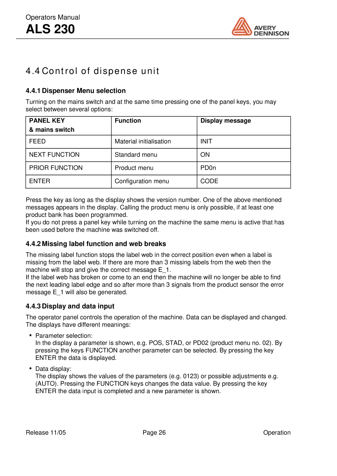 Avery ALS 230 manual 4Control of dispense unit, Dispenser Menu selection, Missing label function and web breaks 