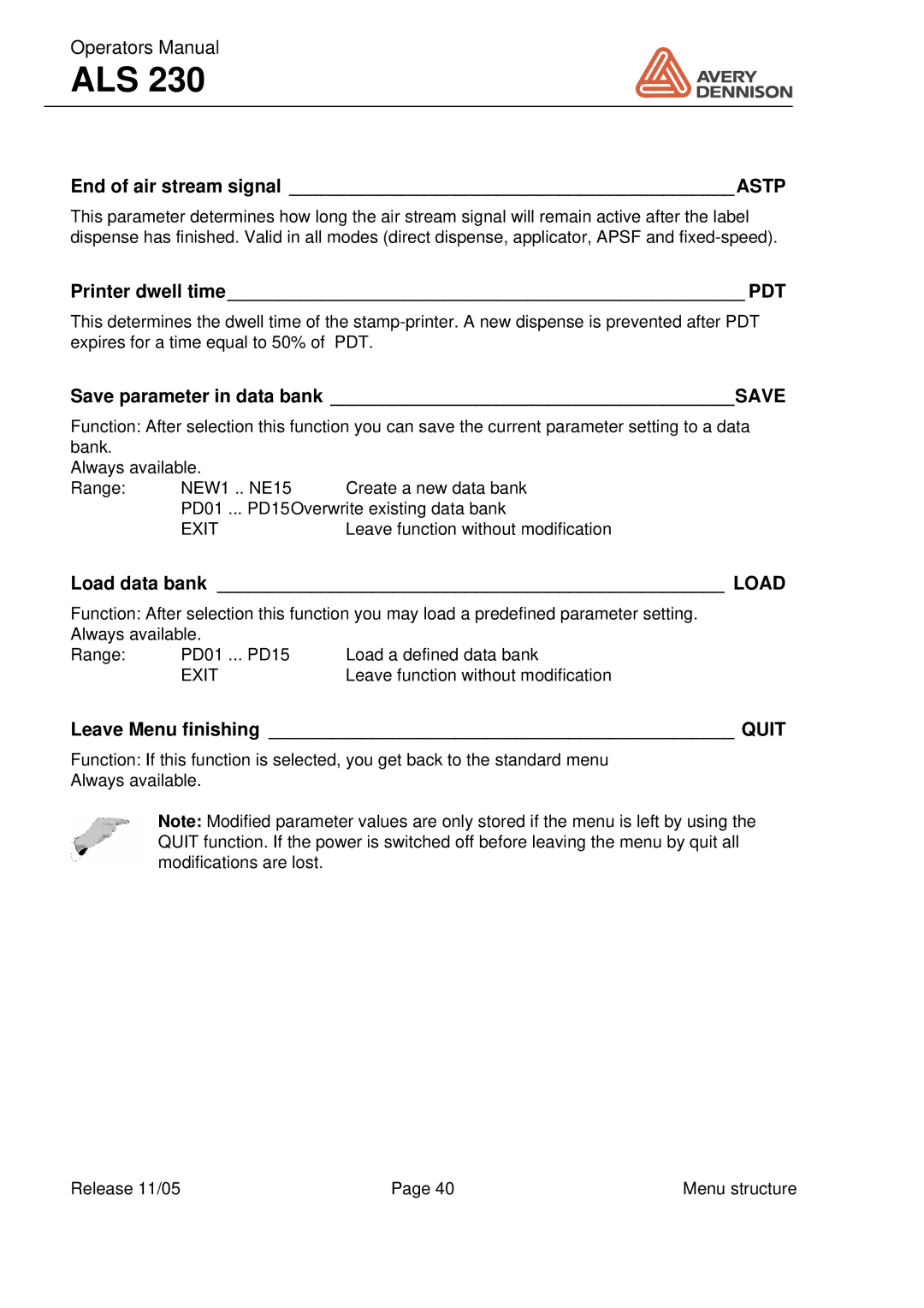 Avery ALS 230 End of air stream signal Astp, Printer dwell time PDT, Save parameter in data bank Save, Load data bank Load 