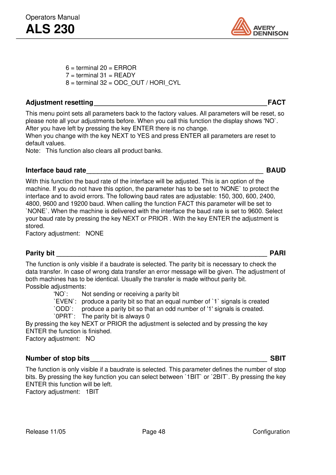 Avery ALS 230 manual Adjustment resettingFACT, Interface baud rate Baud, Parity bit Pari, Number of stop bits Sbit 