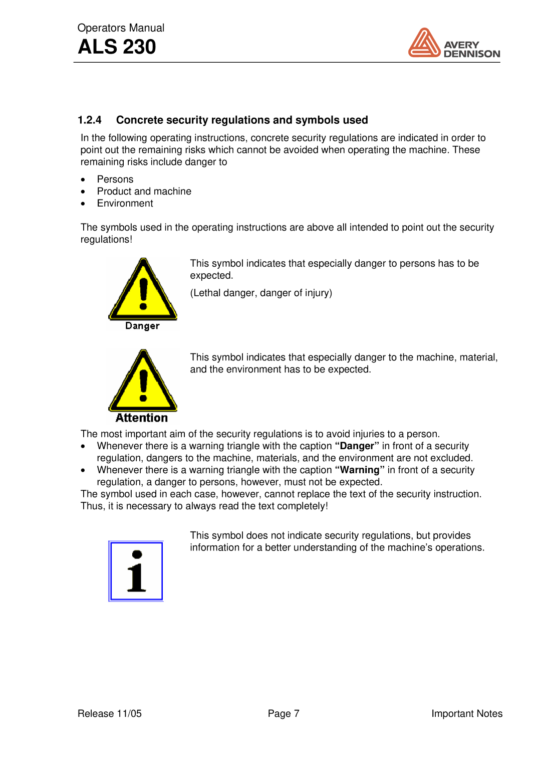 Avery ALS 230 manual Concrete security regulations and symbols used 