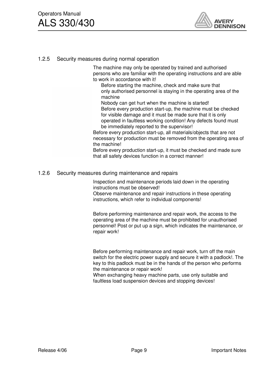 Avery ALS 330/430 manual Security measures during normal operation, Security measures during maintenance and repairs 