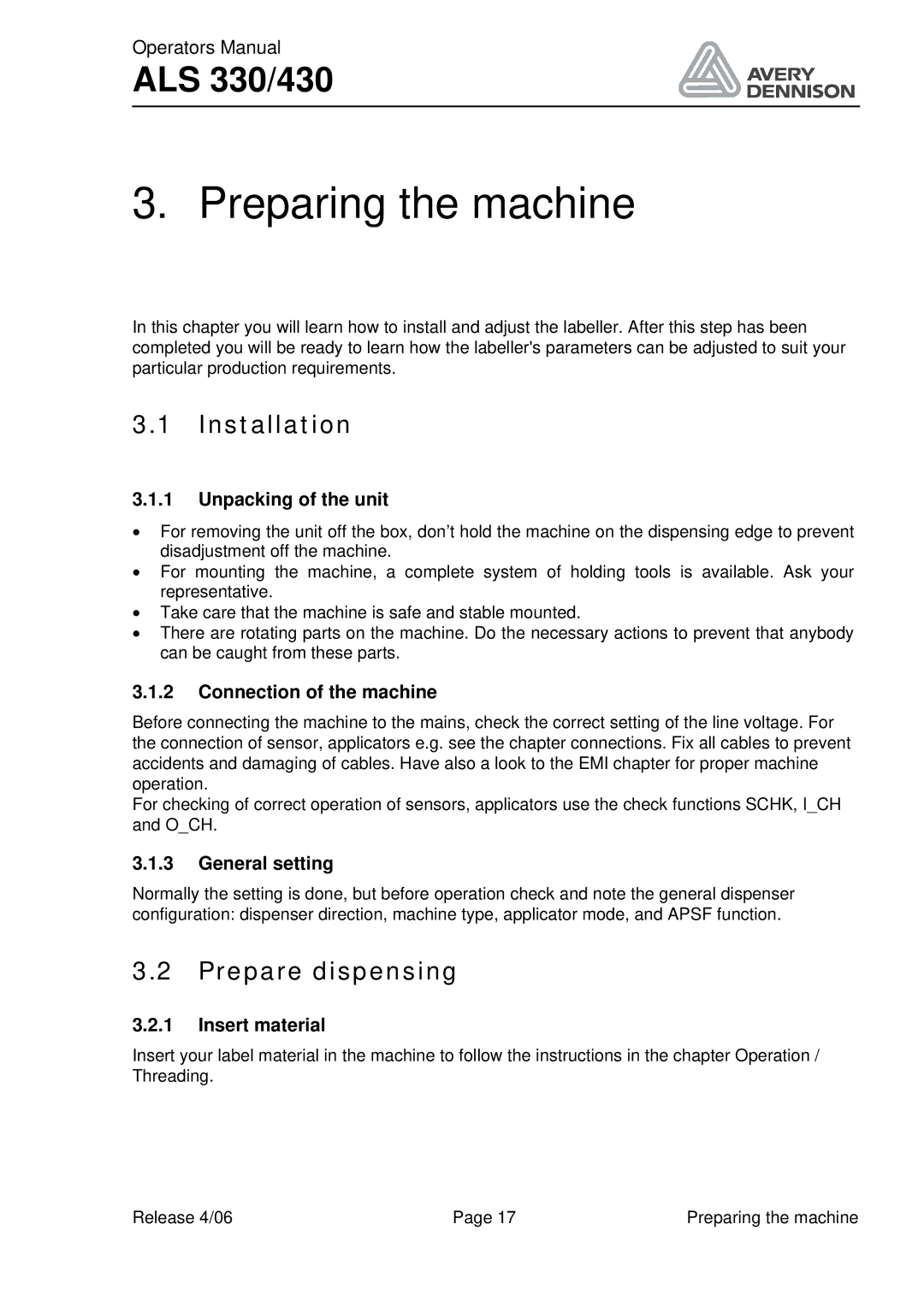 Avery ALS 330/430 manual Preparing the machine, Installation, Prepare dispensing 