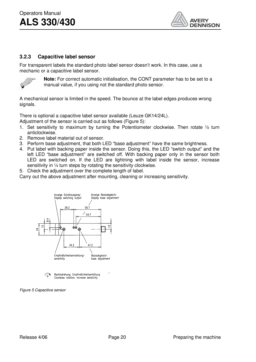 Avery ALS 330/430 manual Capacitive label sensor, Capacitive sensor 