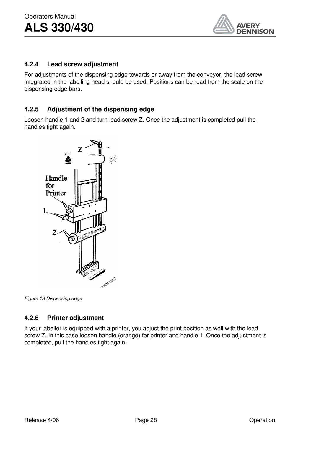 Avery ALS 330/430 manual Lead screw adjustment, Adjustment of the dispensing edge, Printer adjustment 