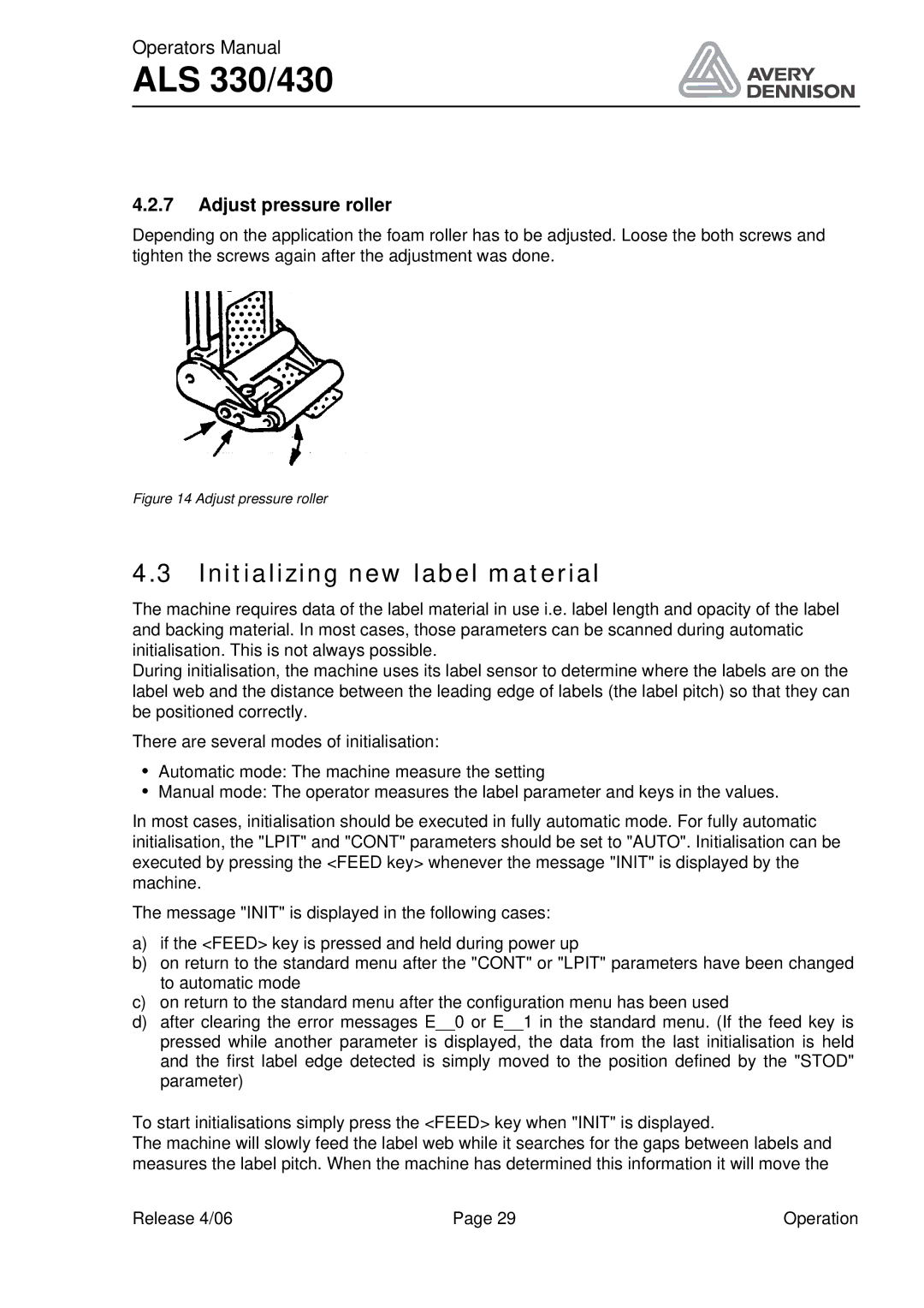 Avery ALS 330/430 manual Initializing new label material, Adjust pressure roller 