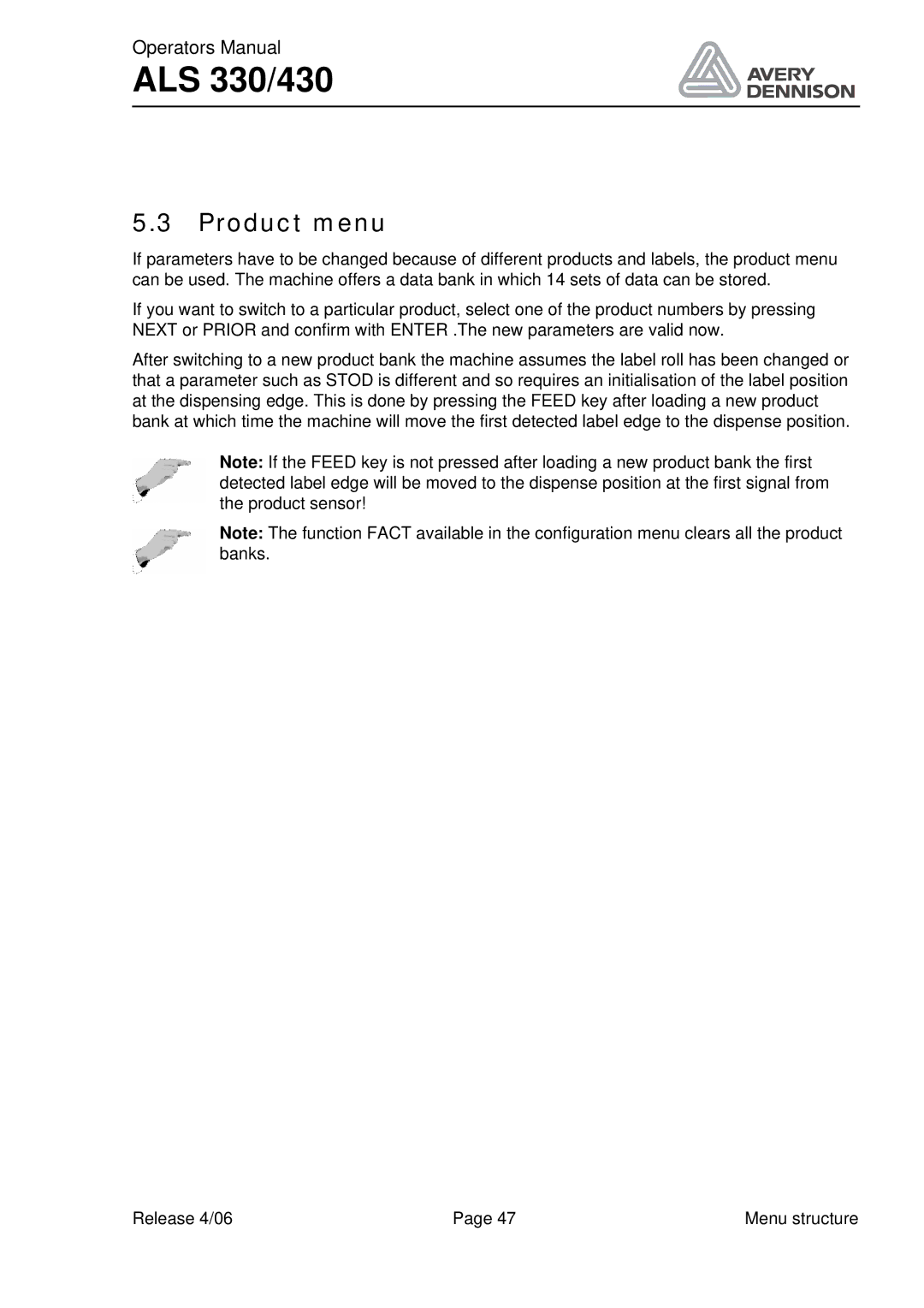 Avery ALS 330/430 manual Product menu 