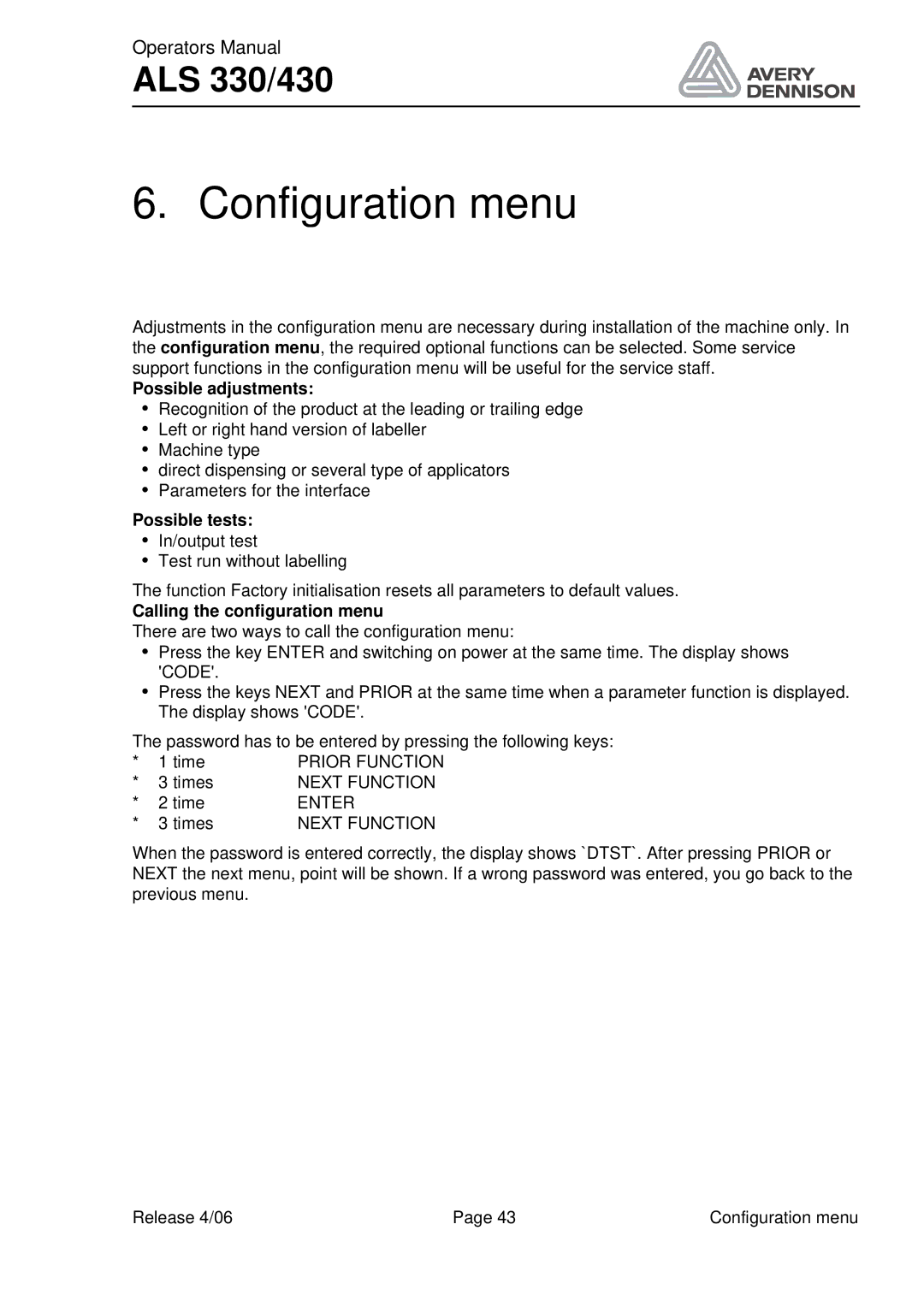 Avery ALS 330/430 manual Configuration menu, Possible adjustments, Possible tests, Calling the configuration menu 